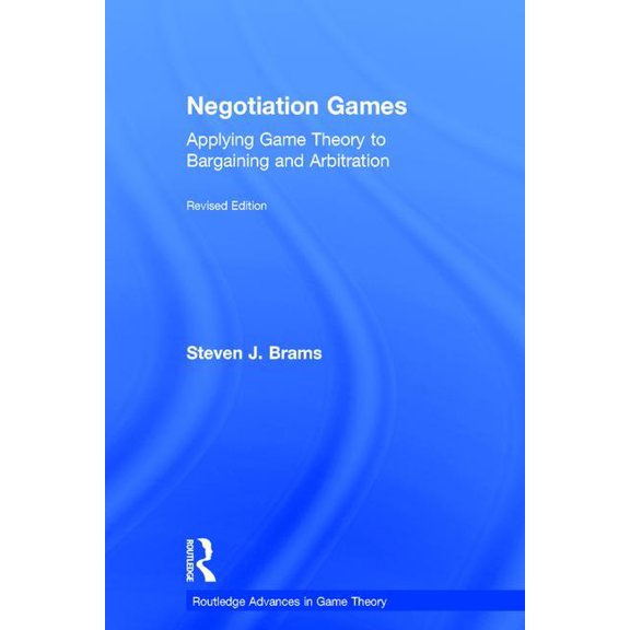 Routledge Advances in Game Theory Negotiation Games, (Hardcover)