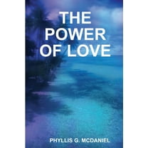 The Power of Love, (Paperback)