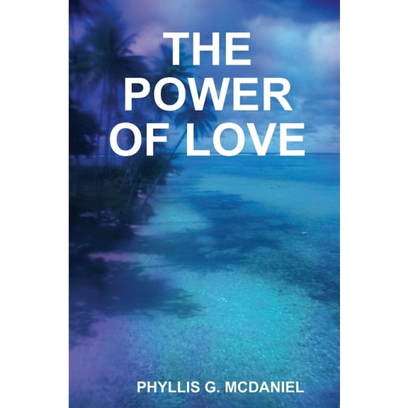 The Power of Love, (Paperback)