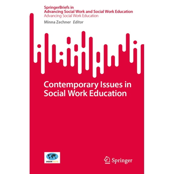 Contemporary Issues in Social Work Education, (Paperback)