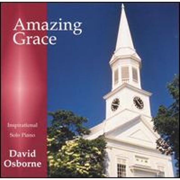 Pre-Owned Amazing Grace: 22 All Time Favorite Songs of Inspiration on Piano (CD 0098374009224) by David Osborne
