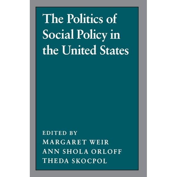 Studies from the Project on the Federal  The Politics of Social Policy in the United States, Book 2, (Paperback)