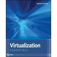 thumbnail image 1 of Pre-Owned Virtualization Essentials (Paperback) 1118176715 9781118176719, 1 of 1