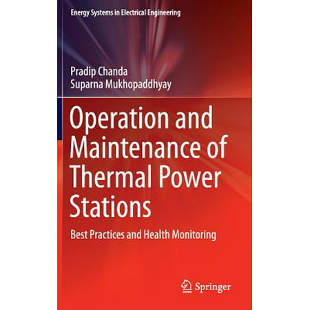 Operation and Maintenance of Thermal Power Stations : Best Practices and Health (Best Home Energy Monitor 2019)