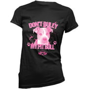 Dont Bully My Pit Bull Womens Fitted Shirt Gift, Pitbull Mom, Accessories