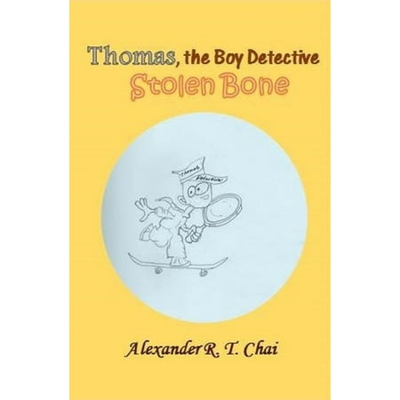 - Thomas, the boy detective - the stolen bone - eBook