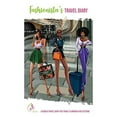 thumbnail image 2 of Fashionista's Travel Diary: A Guided Travel Diary for Travel Planning & Reflections, (Paperback), 2 of 2