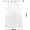 thumbnail image 3 of Extra-Long Shower Curtain with 84 inches Height (72x84),PEVA - Waterproof,Eco-Friendly, Non-Toxic, Odorless, PVC Free, Metal Grommets (Clear), 3 of 4