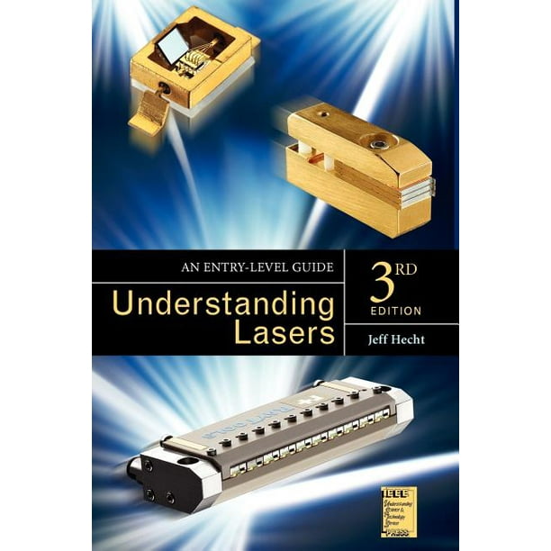 Understanding Lasers An EntryLevel Guide