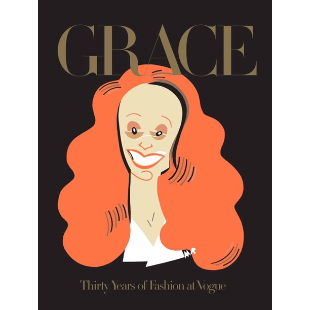 Grace : Thirty Years of Fashion at Vogue (Hardcover)