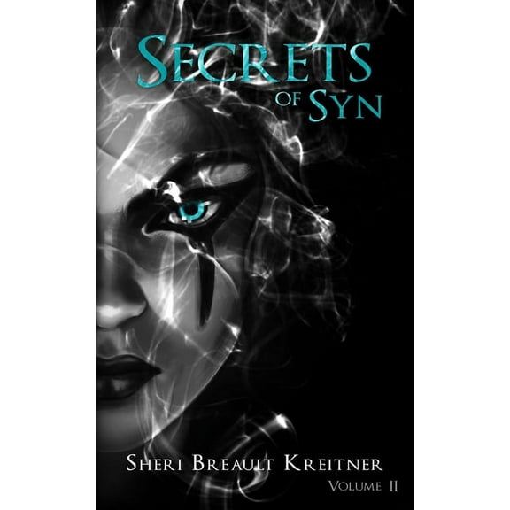Secrets of Syn: Volume II (Paperback)