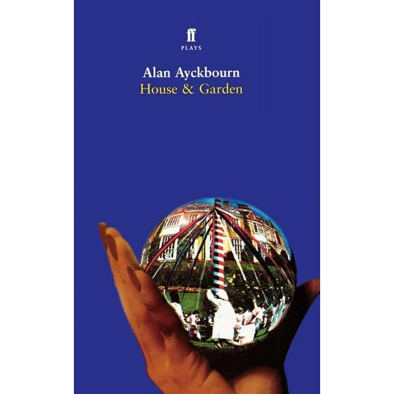 House & Garden: Two Plays, (Paperback)