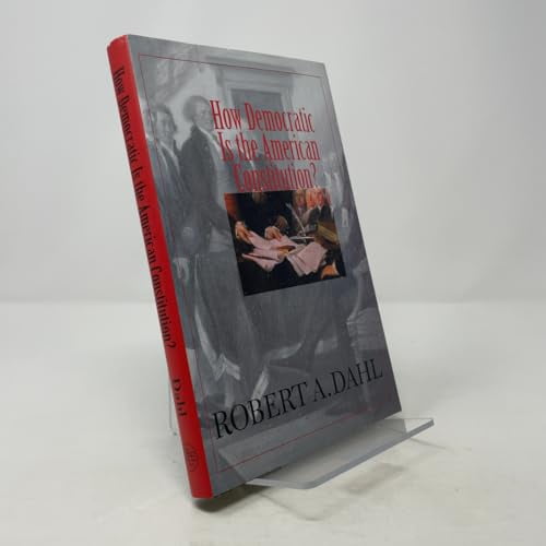 Pre-Owned How Democratic Is the American Constitution? (Hardcover) 0300092180 9780300092189