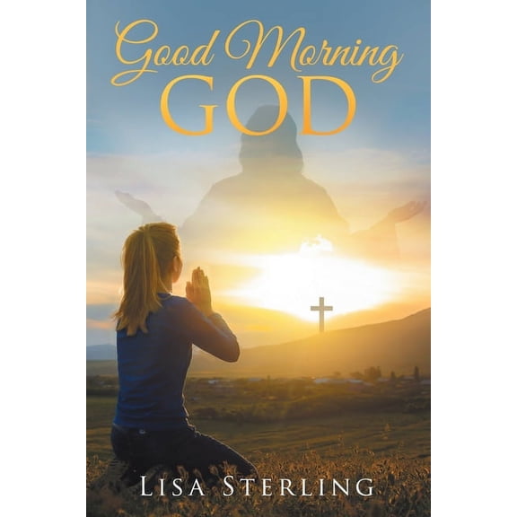 Good Morning God, (Paperback)