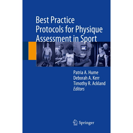 Best Practice Protocols for Physique Assessment in Sport -