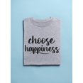 thumbnail image 3 of Choose Happiness Design Women T-Shirt, Female XX-Large, 3 of 4