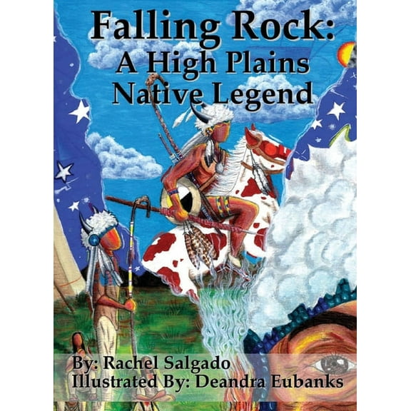 Falling Rock: A High Plains Native Legend, (Hardcover)