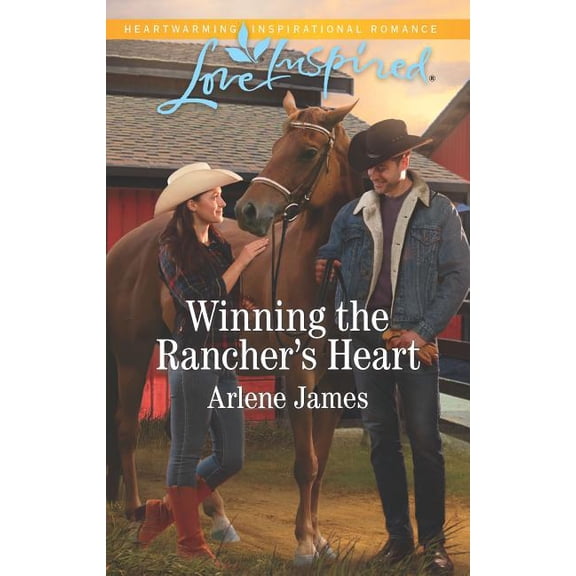 Winning the Rancher's Heart (Paperback) by Arlene James