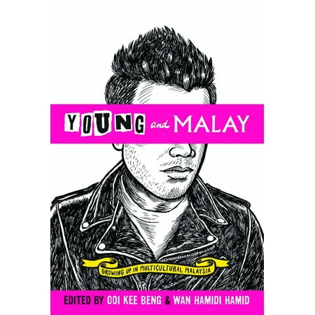 Young and Malay: Growing Up in Multicultural Malaysia - (Best Wishes In Malay)