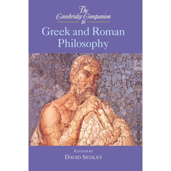 The Cambridge Companion to Greek and Roman Philosophy