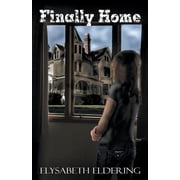 Kelly Watson, Ya, Paranormal Mystery Finally Home, (Paperback)