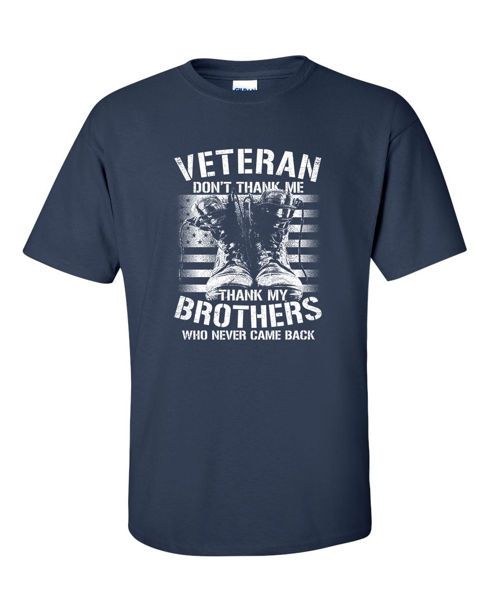 U.S Military Veteran Don't Thank Me Thank My Brothers Unisex Short Sleeve - Picture 27 of 33