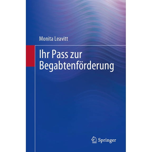 Ihr Pass Zur BegabtenfÃ¶rderung, (Paperback)