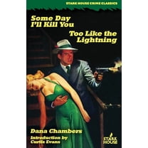 Some Day I'll Kill You / Too Like the Lightning, (Paperback)