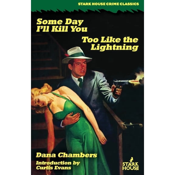Some Day I'll Kill You / Too Like the Lightning, (Paperback)