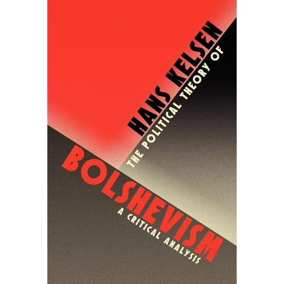 The Political Theory of Bolshevism (Paperback)