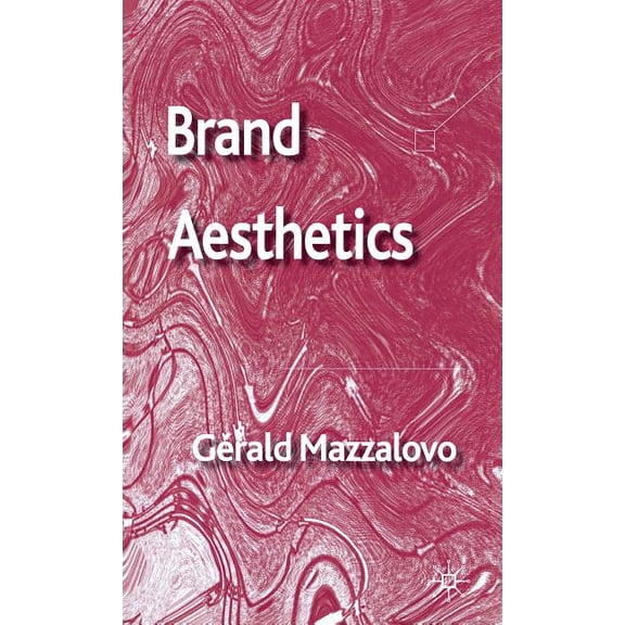 Brand Aesthetics, (Hardcover)