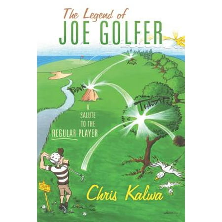 The Legend of Joe Golfer - eBook (Best Golfers Of All Time)