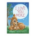 thumbnail image 2 of I Love You More (Board Book), 2 of 2