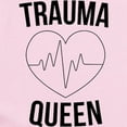 thumbnail image 2 of CafePress - Trauma Queen Baby Light Bodysuit - Baby Light Bodysuit, Size Newborn - 24 Months, 2 of 4