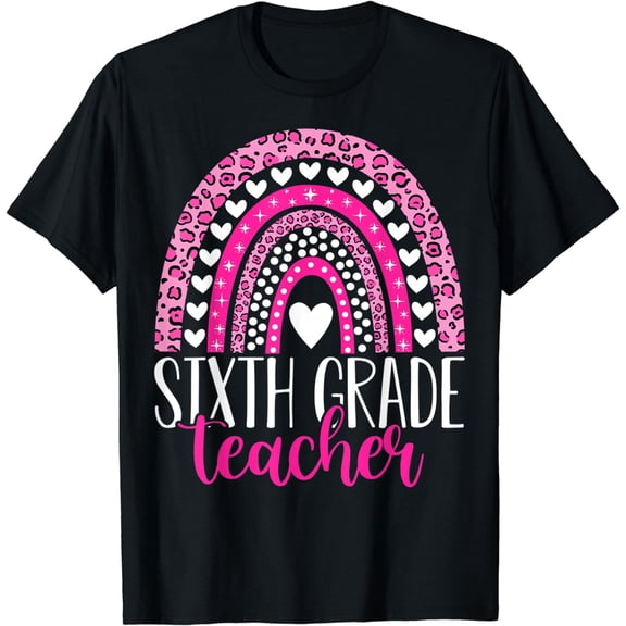 Sixth Grade Teacher 6th Grade Teacher Back To School T-Shirt