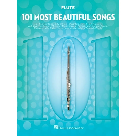 101 Most Beautiful Songs for Flute Sheet Music Songbook Instrumental Folio for All Levels Includes What a Wonderful Worl, (Paperback)