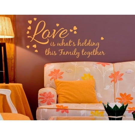 love is what's holding this familly together wall decal - wall decal