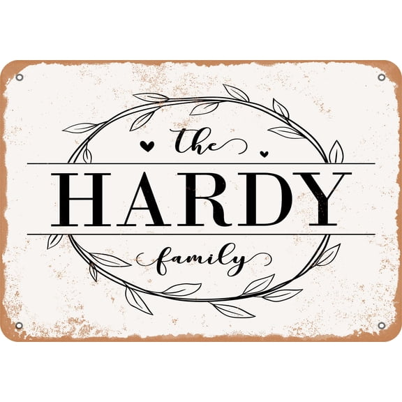 7 x 10 Metal Sign - The Hardy Family (Style 1) - Vintage Rusty Look
