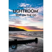 Adobe Photoshop Lightroom - Edit on the Go (2023 Release) (Paperback)