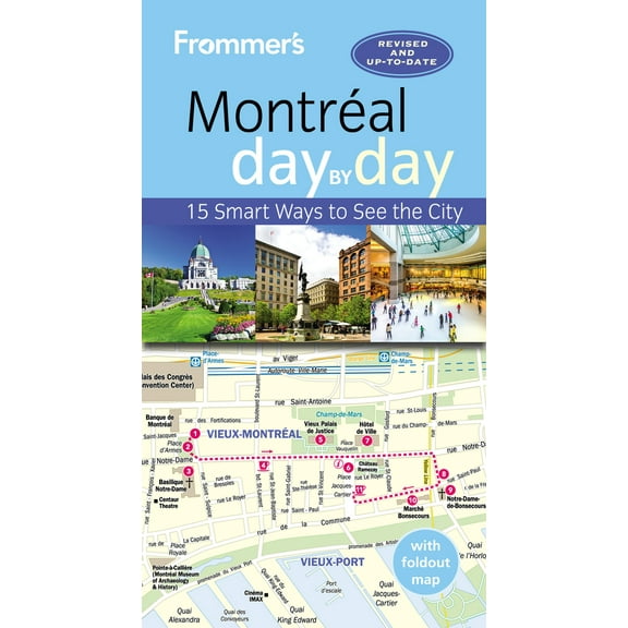 Pre-Owned Frommer's Montreal Day by Day (Paperback) 1628872969 9781628872965
