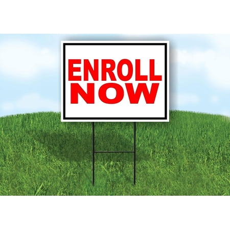 Work House Signs Single Sided Sign Enroll Now RED Yard Sign Road Sign with Stand