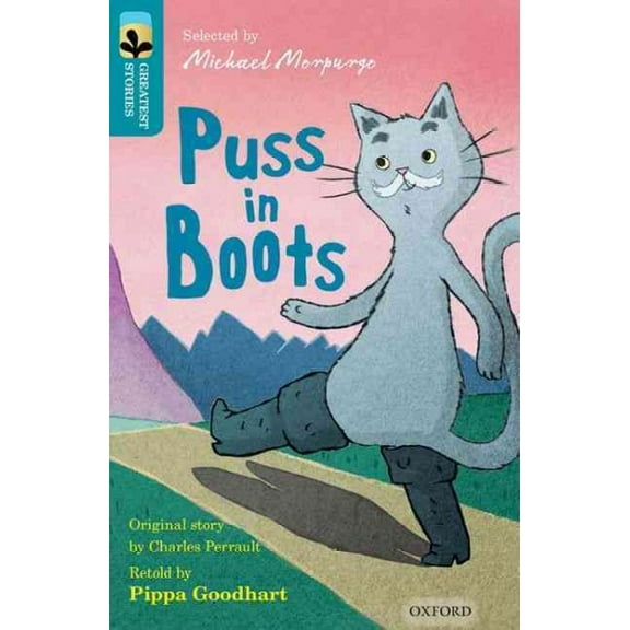 Oxford Reading Tree Treetops Greatest Stories: Oxford Level 9: Puss In Boots
