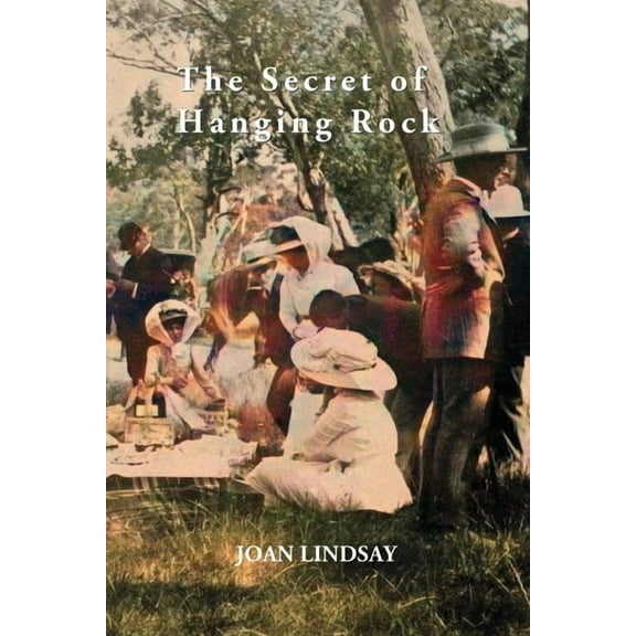 The Secret of Hanging Rock (Paperback)