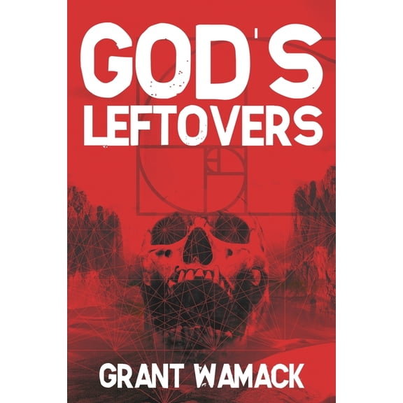 God's Leftovers, (Paperback)