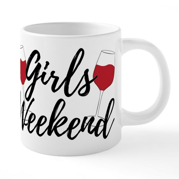 CafePress - Girls Weekend - 20 Oz White Ceramic Mega Mug