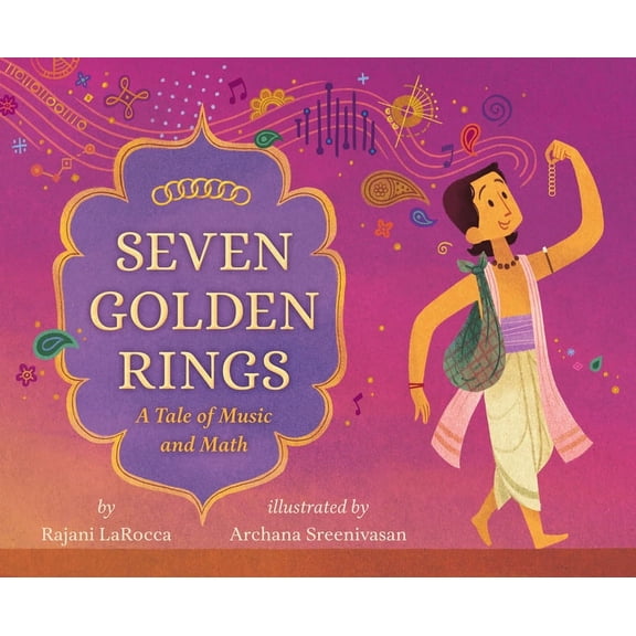 Seven Golden Rings: A Tale of Music and Math, (Paperback)