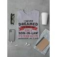 thumbnail image 3 of Son In Law Of A Mother In Law Men T-Shirt, Male x-Large, 3 of 4