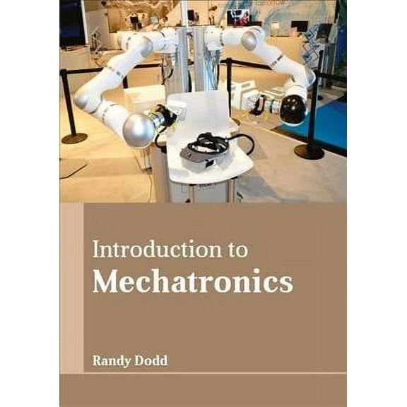 Introduction to Mechatronics (Hardcover)
