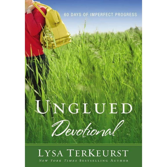 Unglued Devotional: 60 Days of Imperfect Progress (a 60-Day Devotional), (Paperback)
