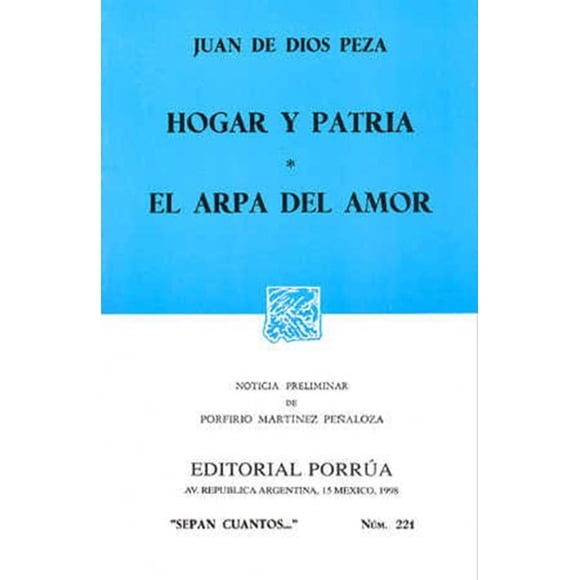 Hogar y patria · El arpa del amor Editorial Porrúa 9789684321335